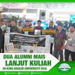 Dua Alumni MAIS Cilacap Diterima di King Khalid University KSA