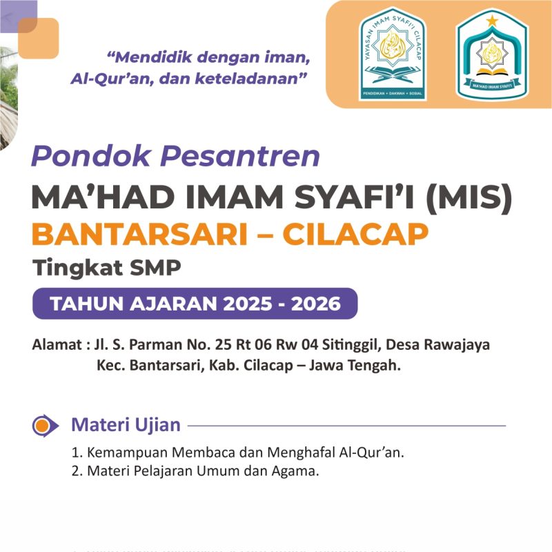 Info PSB (Penerimaan Santri Baru) Ma’had Imam Syafi’i Bantarsari Tahun Ajaran 2025-2026